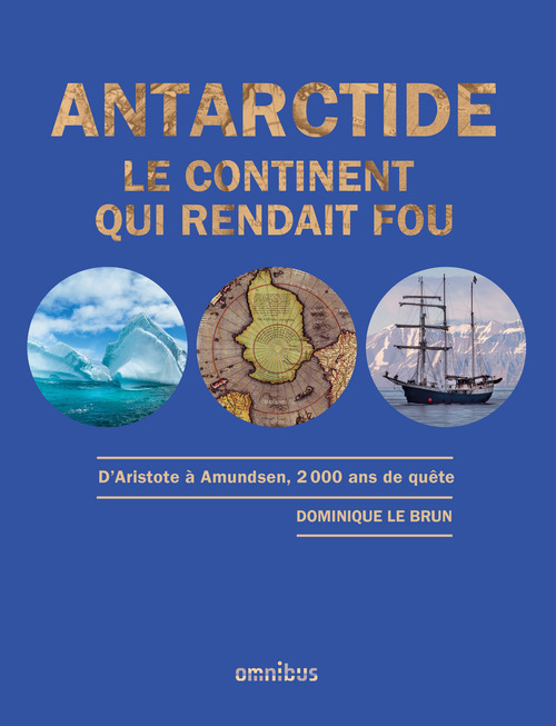 ebook cover of Antarctide - Le continent qui rendait fou, by Dominique Le Brun