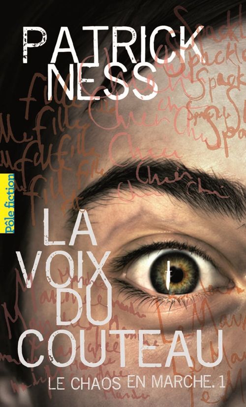 Couverture ebook de Le Chaos en marche (Tome 1) - La Voix du couteau, de Patrick Ness