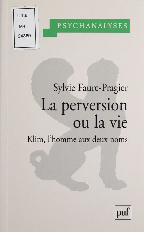 Couverture ebook de La perversion ou la vie, de Sylvie Faure-pragier