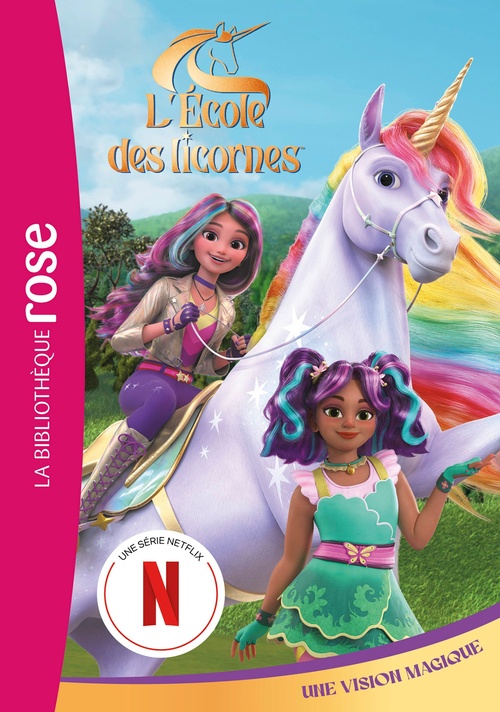 ebook cover of L'école des Licornes 05  (La série TV) - Une vision magique, by Spin Master