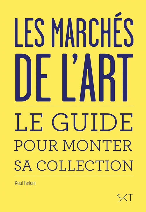 Couverture ebook de Les marchés de l'art, de Paul Ferloni