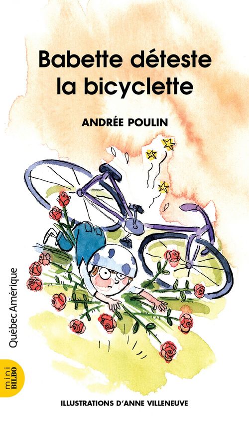 Couverture ebook de Babette 5 - Babette déteste la bicyclette, de Andrée Poulin