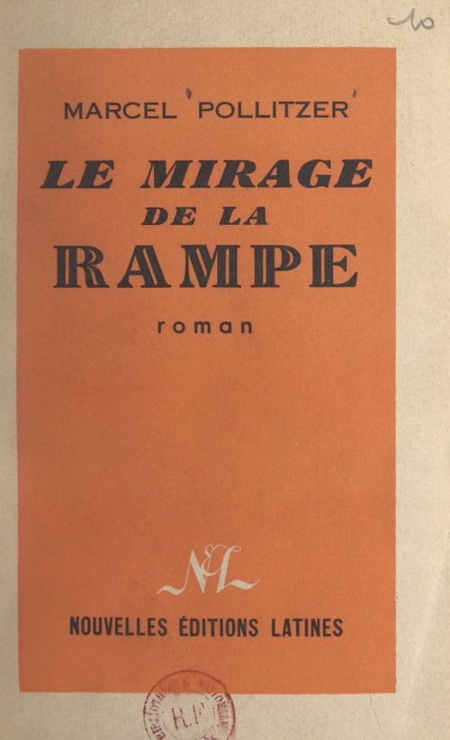 Couverture ebook de Le mirage de la rampe, de Marcel Pollitzer