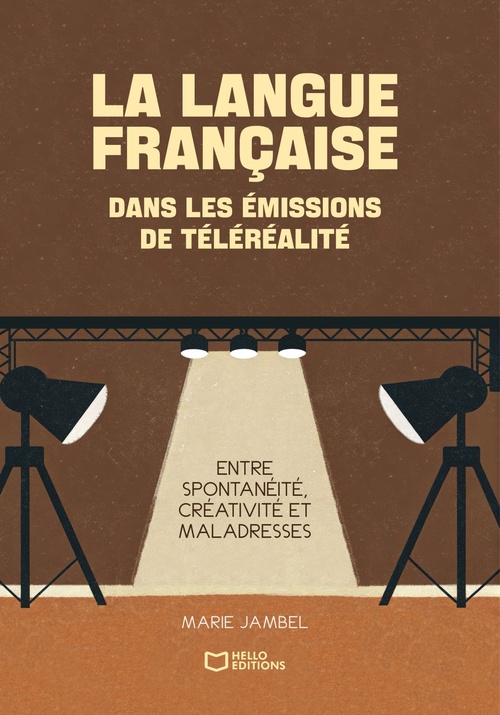 Couverture ebook de La langue française dans les émissions de téléréalité, de Marie Jambel