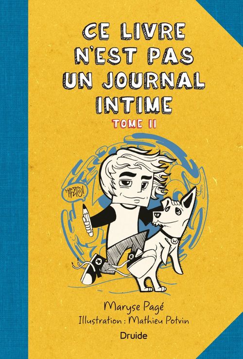 Couverture ebook de Ce livre n'est pas un journal intime, Tome II, de Page Maryse