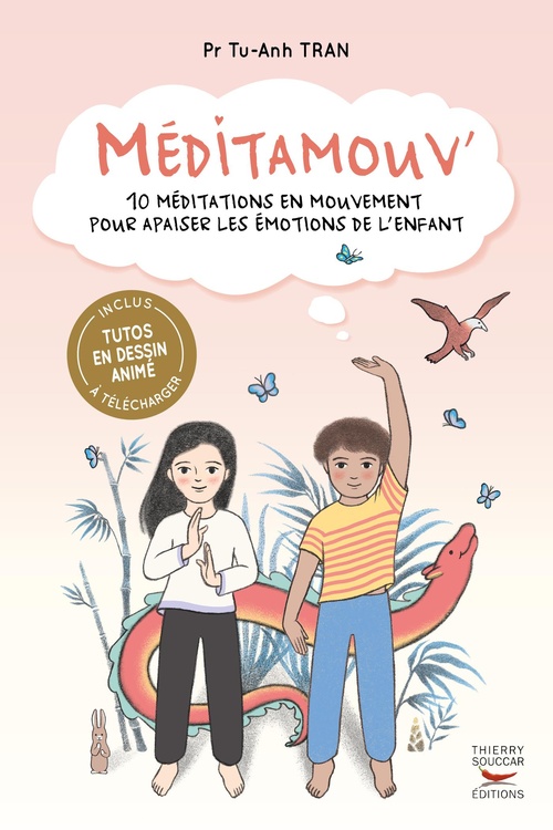 Couverture ebook de Méditamouv : 10 méditations en mouvement pour apaiser les émotions de l'enfant, de Tu-Anh Tran