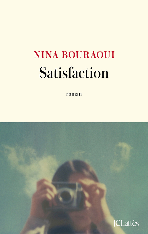 Couverture ebook de Satisfaction, de Nina Bouraoui