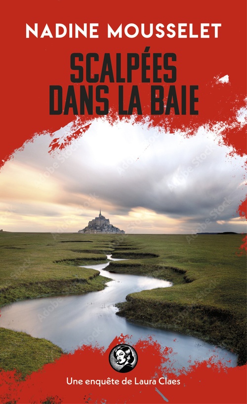 ebook cover of Scalpées dans la baie, by Nadine Mousselet