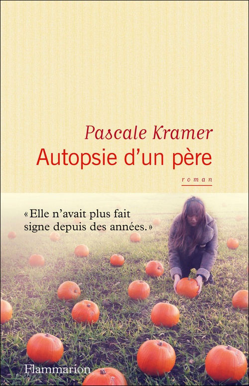 ebook cover of Autopsie d'un père, by Pascale Kramer