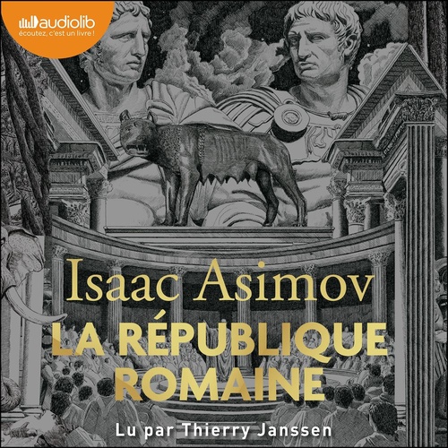 audiobook cover of La République romaine, by Isaac Asimov