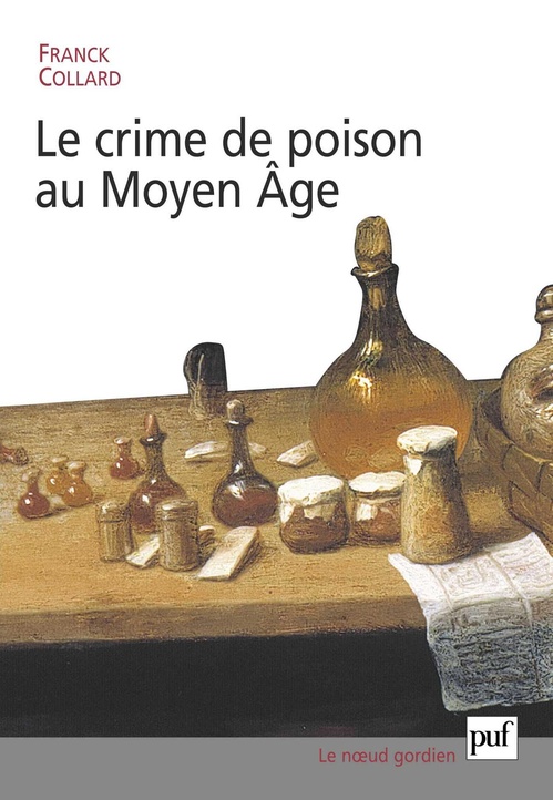 Couverture ebook de Le crime de poison au Moyen Âge, de Franck Collard