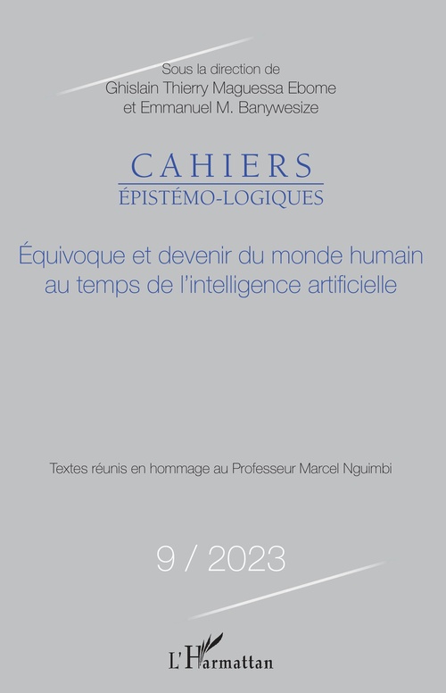 Couverture ebook de Equivoque et devenir du monde humain au temps de l'intelligence artificielle, de Cahiers Epistemo-Logiques