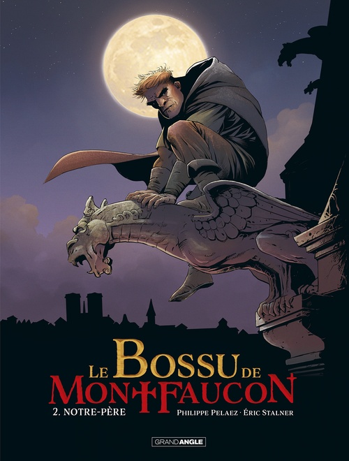 ebook cover of Le Bossu de Montfaucon - Tome 2, by Philippe Pelaez