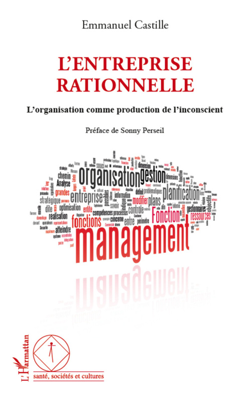Couverture ebook de L'entreprise rationnelle, de Emmanuel Castille