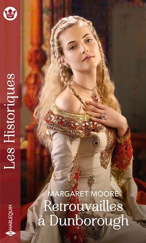 Couverture ebook de Retrouvailles à Dunborough, de Margaret Moore