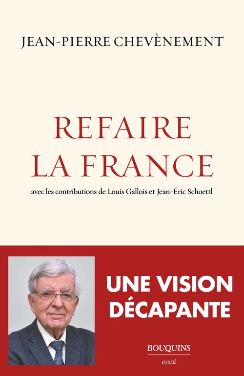 Couverture ebook de Refaire la France, de Jean-Pierre Chevènement