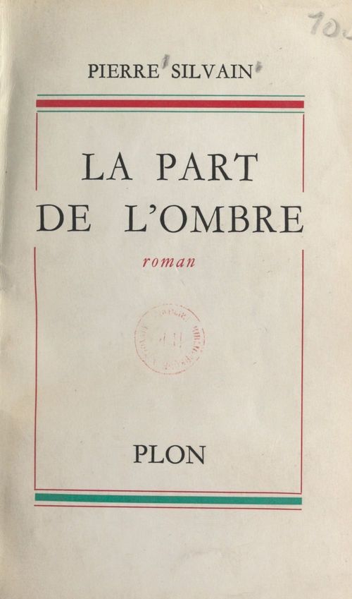 Couverture ebook de La part de l'ombre, de Pierre Silvain