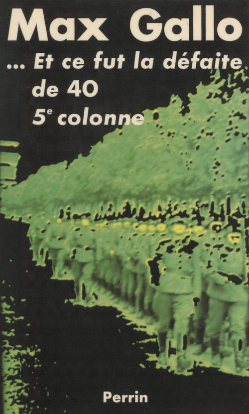Couverture ebook de Et ce fut la défaite de 40, de Max Gallo
