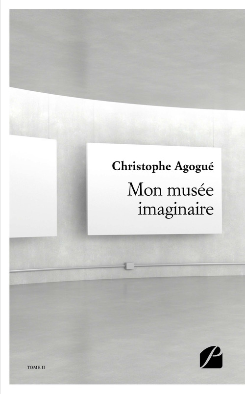 ebook cover of Mon musée imaginaire  - II, by Christophe Agogué