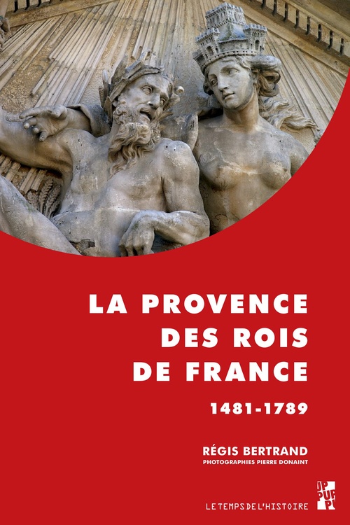 ebook cover of La Provence des rois de France, by Régis Bertrand