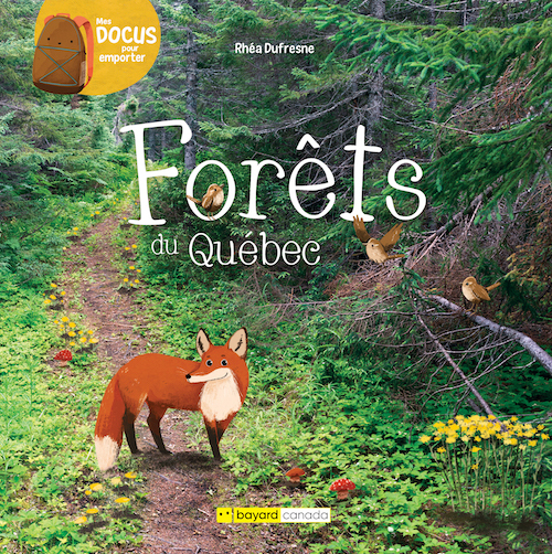 ebook cover of Forêts du Québec, by Rhéa Dufresne