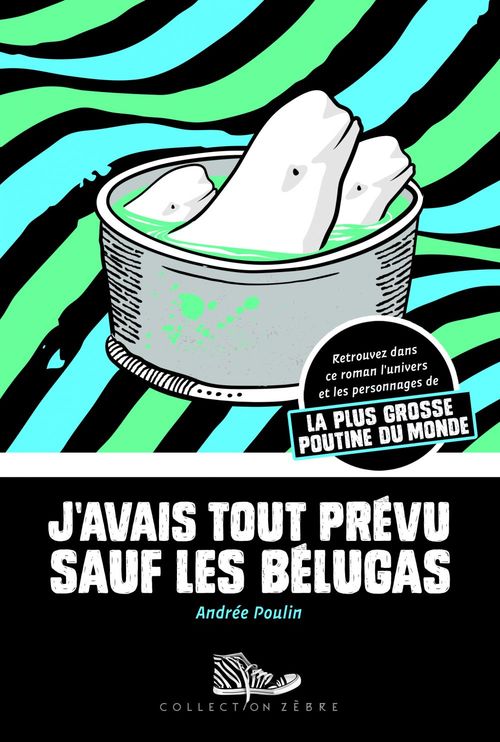 ebook cover of J'avais tout prévu sauf les bélugas, by Poulin Andree