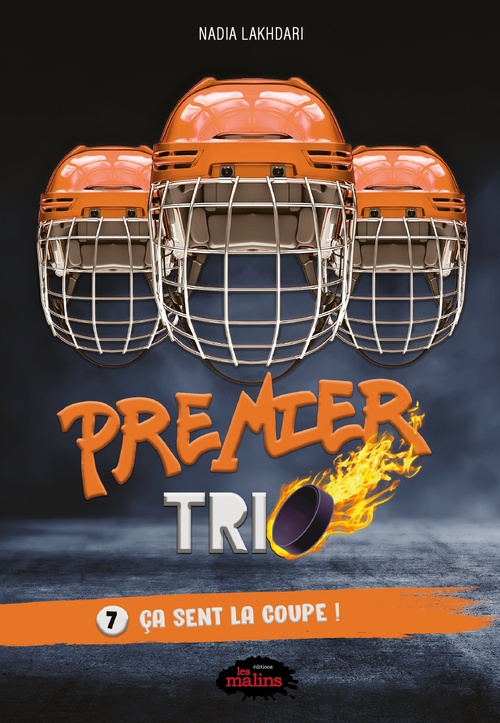 ebook cover of Premier trio, 7 - Ça sent la coupe !, by Nadia Lakhdari