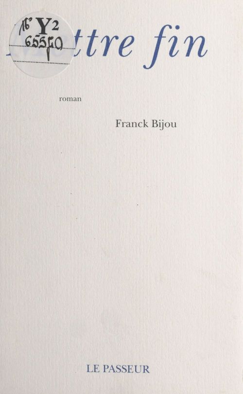 ebook cover of Mettre fin, by Franck Bijou