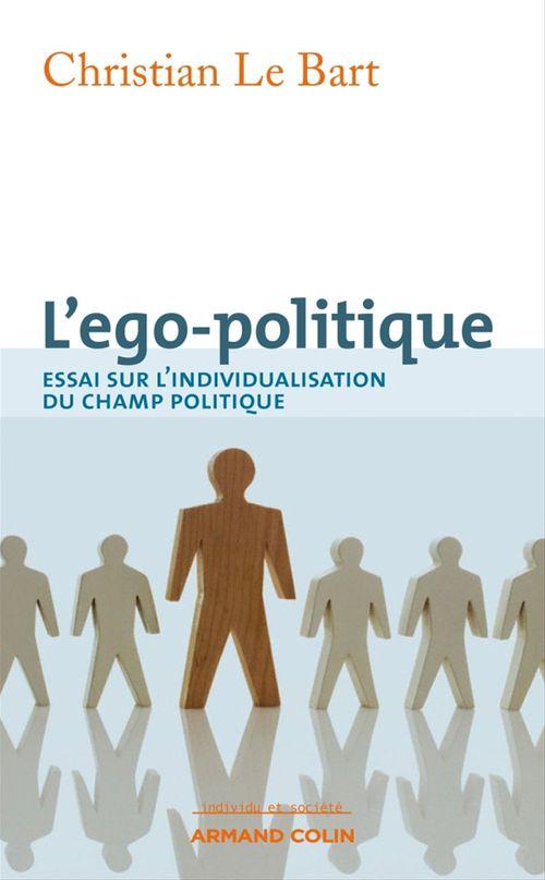 ebook cover of L'ego-politique, by Christian Le Bart