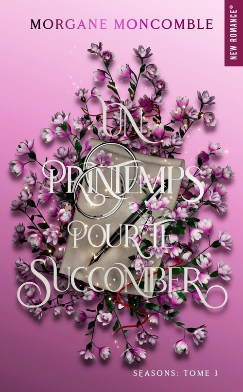 ebook cover of Un printemps pour te succomber, by Morgane Moncomble