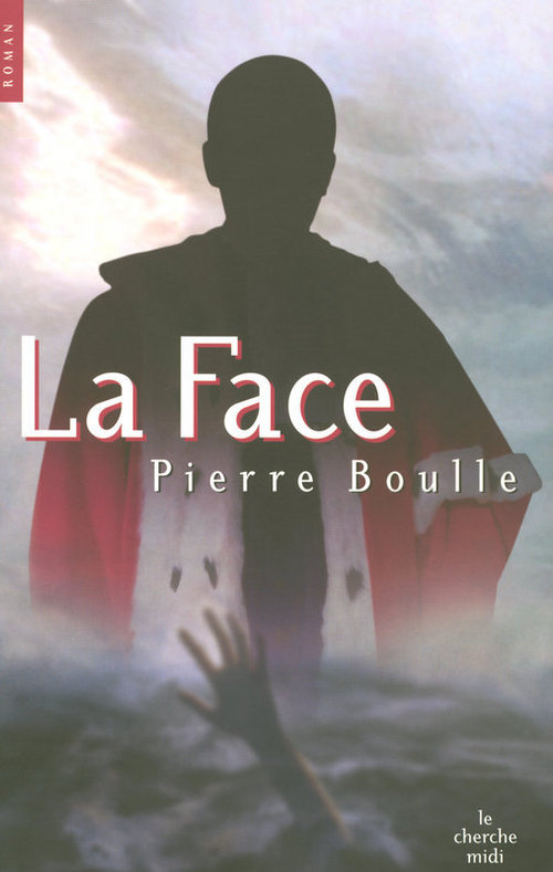 Couverture ebook de La face, de Pierre Boulle