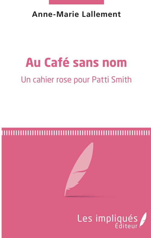 Couverture ebook de Au café sans nom, de Anne-Marie Lallement