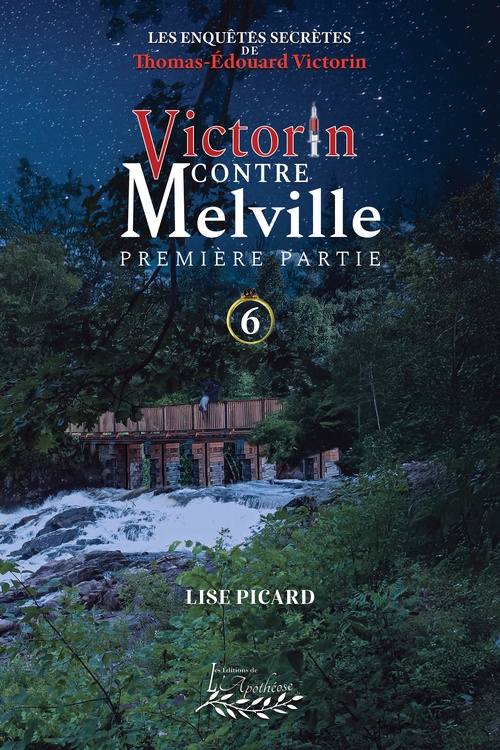Couverture ebook de Victorin contre Melville | Première Partie, de Lise Picard