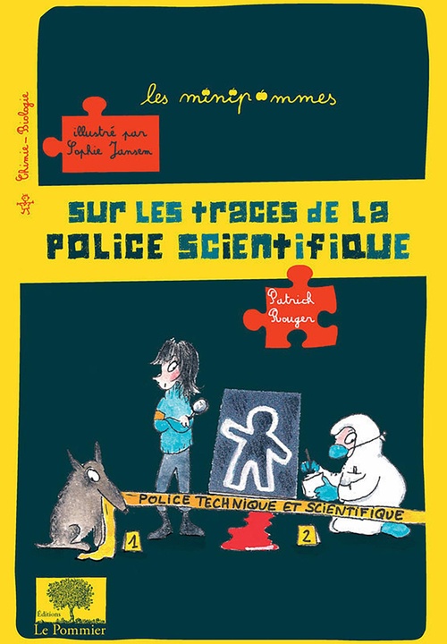 ebook cover of Sur les traces de la police scientifique, by Sophie Jansem, Patrick Rouger