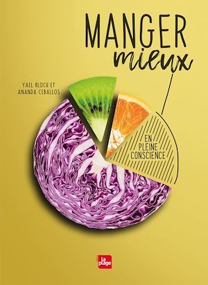 Couverture ebook de Manger mieux, en pleine conscience, de Yael Bloch