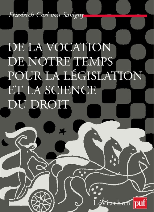 Couverture ebook de De la vocation de notre temps pour la législation et la science du droit, de Von savigny Friedrich carl