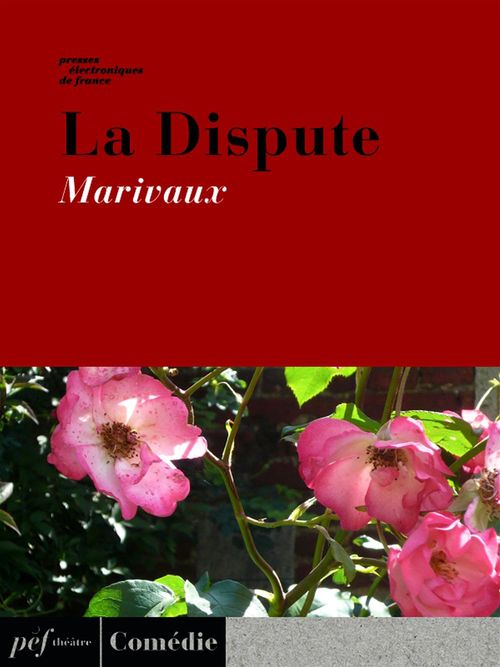 ebook cover of La Dispute, by Pierre de Marivaux