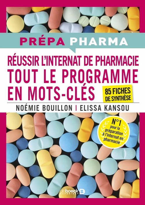 Couverture ebook de Internat de pharmacie - Tout le programme en mots-clés, de Elissa Kansou, Noémie Bouillon