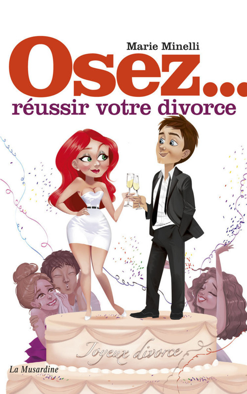 ebook cover of Osez réussir votre divorce, by Marie Minelli