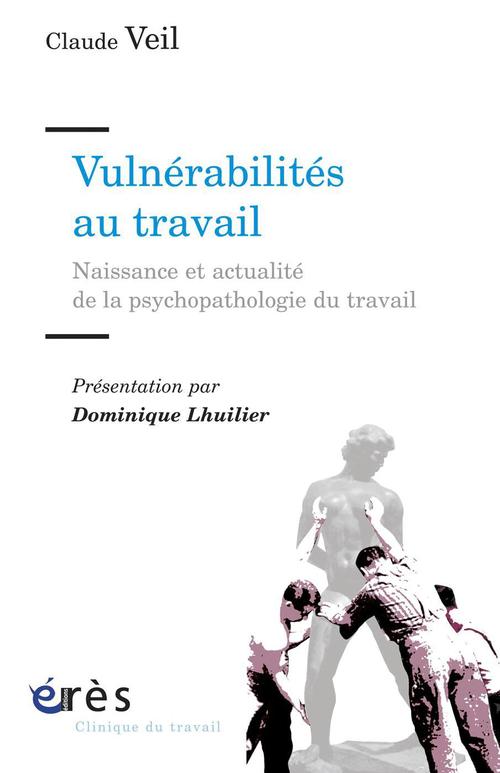 Couverture ebook de Vulnérabilités au travail, de Claude Veil