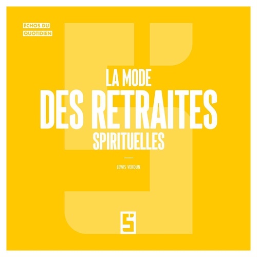 Couverture ebook de La mode des retraites spirituelles, de Léwis Verdun