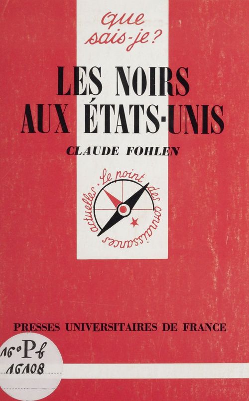 Couverture ebook de Les Noirs aux États-Unis, de Claude Fohlen