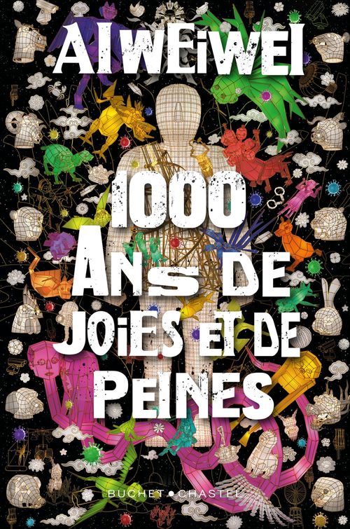 ebook cover of 1 000 ans de joies et de peines, by Ai Weiwei