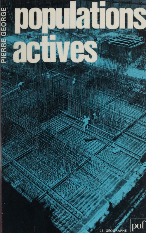 ebook cover of Populations actives, by Pierre George