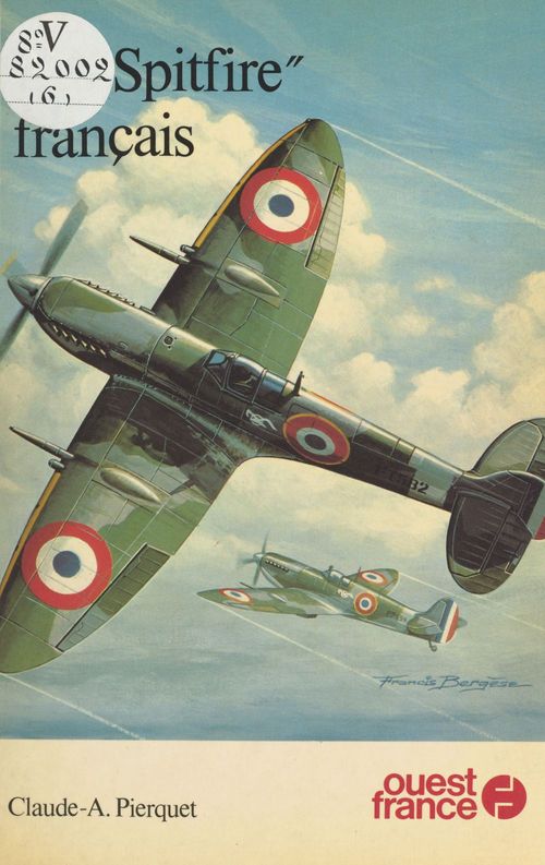 Couverture ebook de Les «Spitfire» français, de Claude Pierquet
