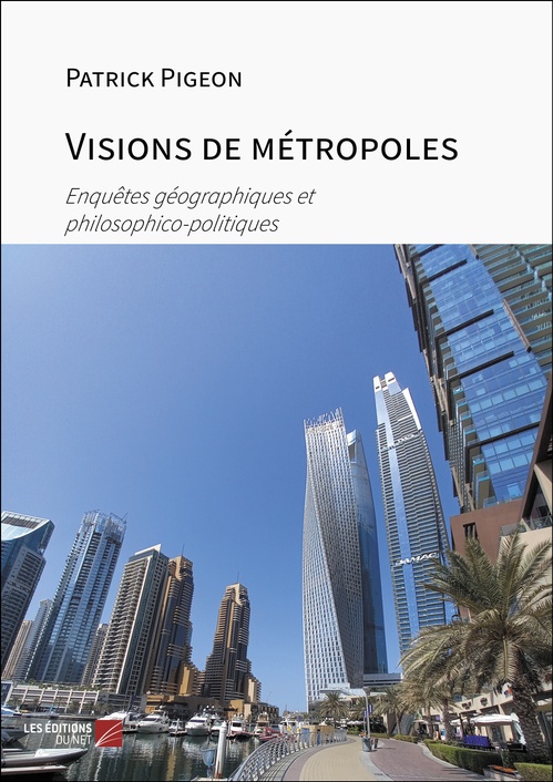 ebook cover of Visions de métropoles, by Patrick Pigeon