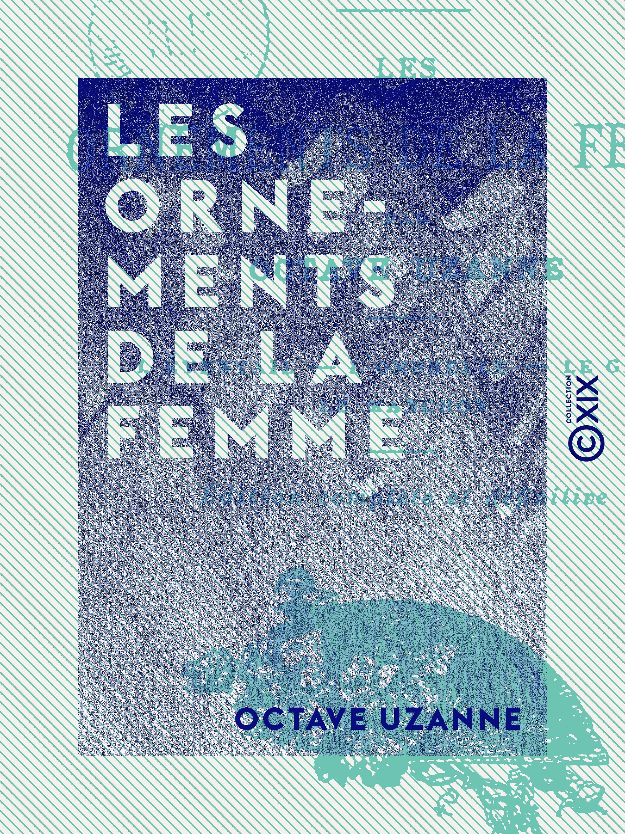 Couverture ebook de Les Ornements de la femme, de Octave Uzanne