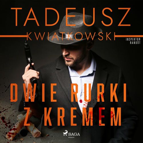 Couverture audiobook de Dwie rurki z kremem, de Tadeusz Kwiatkowski