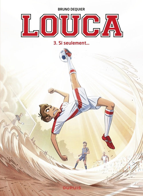 ebook cover of Louca - Tome 3 - Si seulement..., by Bruno Dequier