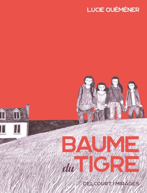 Couverture ebook de Baume du tigre, de Lucie Quéméner